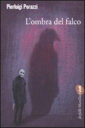 Ombra del falco (L')