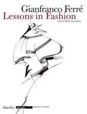 Lezioni di moda. Ediz. inglese