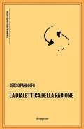 La dialettica della ragione