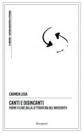 Canti e disincanti. Forme fluide della letteratura del Novecento