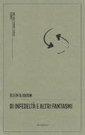 Di infedeltà e altri fantasmi