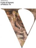 Il mito di Venere a Palazzo Te. Ediz. a colori