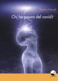 Chi ha paura del covid?