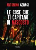 Le cose che ti capitano di nascosto