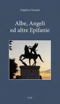 Albe, angeli e altre epifanie