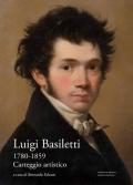 Luigi Basiletti (1780-1859). Carteggio artistico