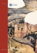 Autocoscienza del territorio. Storie e miti. Dal mondo antico all'età moderna