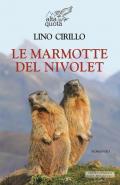 Le marmotte del Nivolet