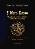 Il libro rosso. Magismo, scienze occulte e filosofia ermetica. Ediz. deluxe