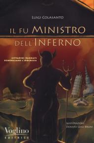 Il fu ministro dell'inferno. Cittadini dannati denunciano l'ipocrisia