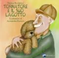 Tornatore e il suo lagotto. Ediz. illustrata