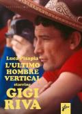 L' ultimo hombre vertical starring Gigi Riva