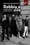 Rabbia e stile. Storie di mods e degli Statuto