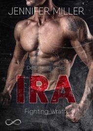 Ira. Fighting wrath. Deadly sins series. Vol. 2