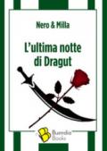 L'ultima notte di Dragut