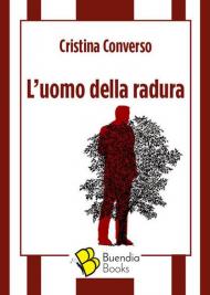 L' uomo della radura