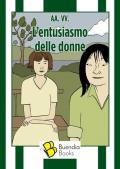 L' entusiasmo delle donne