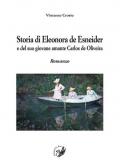 Storia di Eleonora de Esnaider e del suo giovane amante Carlos de Oliveira