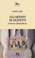 Gli artisti di Olivetti. Il dovere della bellezza