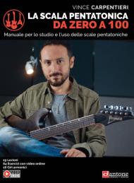 La scala pentatonica da zero a 100