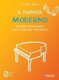 Il pianista moderno. Metodo preparatorio allo studio del pianoforte