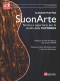 Suonarte. Tecnica e repertorio per lo studio della chitarra. Metodo. Ediz. per la scuola