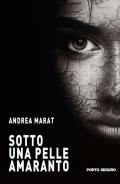 Sotto una pelle amaranto