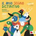 Mio segno distintivo. Ediz. italiana e araba (Il)