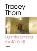 La mia amica rock'n'roll