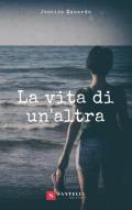 La vita di un'altra