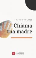 Chiama tua madre