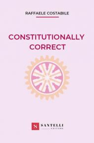 Constitutionally correct