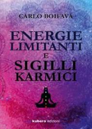 Energie limitanti e sigilli karmici