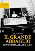 Il grande abbaglio. Peppino Impastato e il PCI