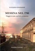 Messina nel 1780. Viaggio in una capitale scomparsa