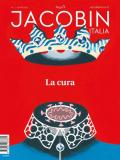 Jacobin Italia (2020). Vol. 7: cura, La.