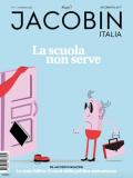 Jacobin Italia (2020). Vol. 9: scuola non serve, La.