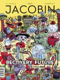 Jacobin Italia (2021). Vol. 10: Recovery Future.