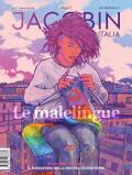 Jacobin Italia. Vol. 14: Le malelingue