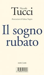 Il sogno rubato