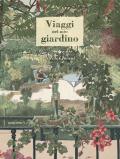 Viaggi nel mio giardino