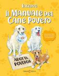 Il manuale del cane povero