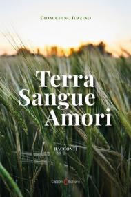 Terra, sangue, amori