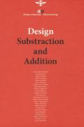 Diid disegno industriale. Ediz. inglese (2018). Vol. 66: Design. Substraction and addition.