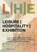 Leisure/hospitality/exhibition