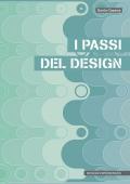 I passi del design. Tra esplorazioni e invenzioni