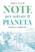 Note per salvare il pianeta. Musica e ambiente