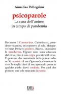 Psicoparole. La cura dell'animo in tempo di pandemia