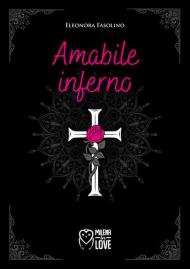 Amabile inferno