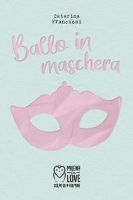 Ballo in maschera